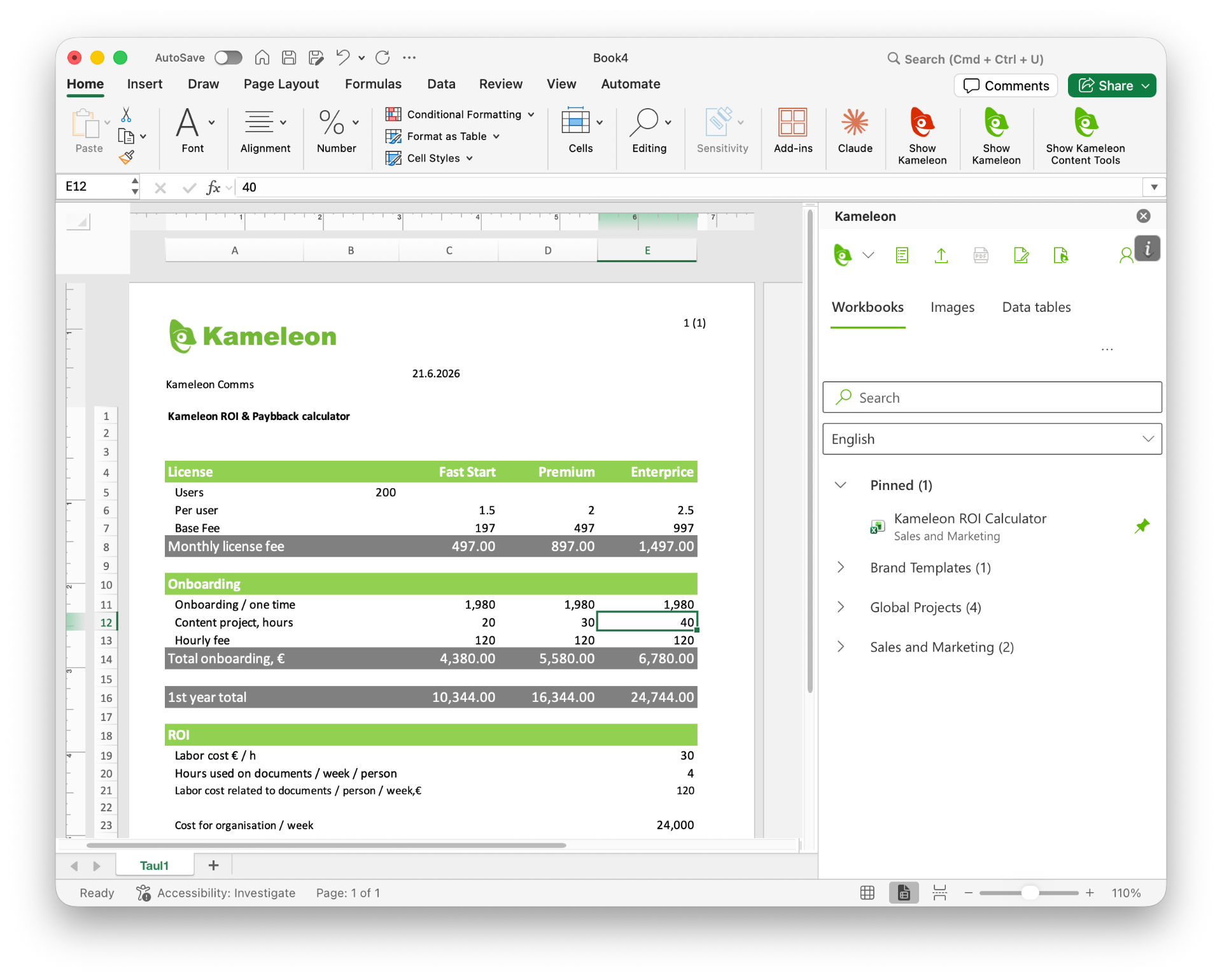 Kameleon Excel add-in with a ROI calculator template and pinned workbooks in the side panel.